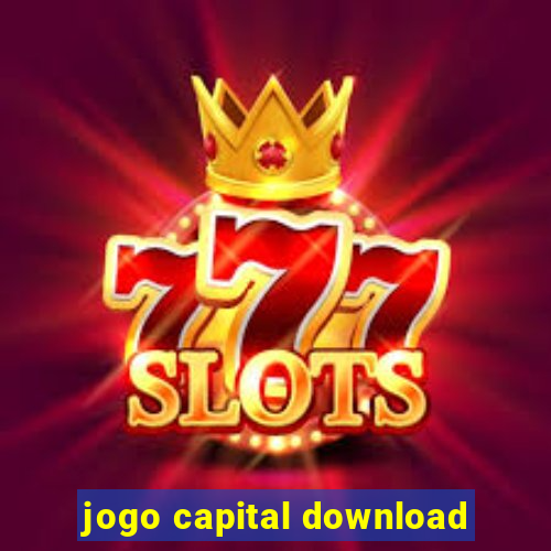 jogo capital download